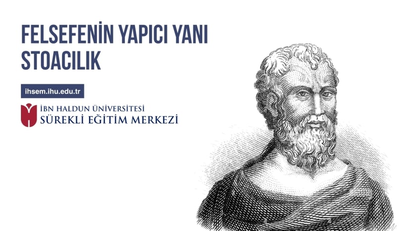 Felsefenin Yapıcı Yanı STOACILIK